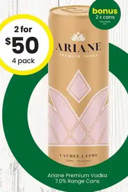 The Bottle O Ariane Premium Vodka 7.0% Range Cans offer