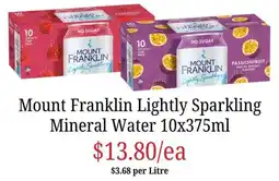 Farmer Jack's Mount Franklin Lightly Sparkling Mineral Water offer