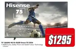 The Good Guys Hisense 75" Q6SAU 4K Hi-QLED Smart TV 2026 offer