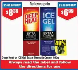 Chemist Warehouse Deep Heat or ICE Gel Extra Strength Cream offer