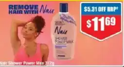 Chemist Warehouse Nair Shower Power Max offer