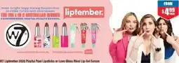 Chemist Warehouse W7 Liptember 2026 Playful Pout Lipsticks or Love Gloss Rival Lip Gel Serum offer