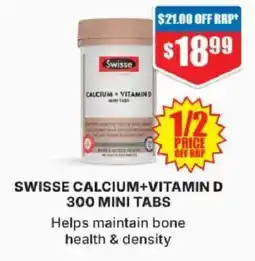 Chemist Warehouse Swisse Calcium+Vitamin D 300 Mini Tabs offer