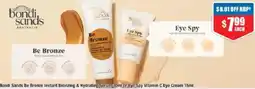 Chemist Warehouse Bondi Sands Be Bronze Instant Bronzing & Hydrating Serum or Eye Spy Vitamin C Eye Cream offer