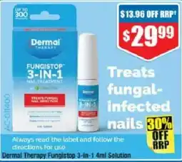 Chemist Warehouse Dermal Therapy Fungistop 3-in-1 Nail Treatment offer