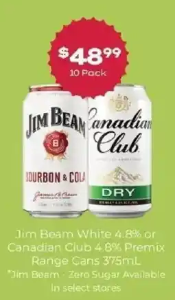 IGA Liquor Jim Beam White Canadian Club Premix offer