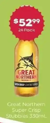 IGA Liquor Great Northern Super Crisp Stubbies offer