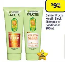 Star Discount Chemist Garnier Fructis Keratin Sleek Shampoo or Conditioner offer