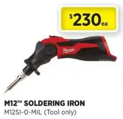 Gasweld Tool Centre Milwaukee M12™ Soldering Iron offer