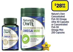 Star Discount Chemist Nature's Own Concentrated Fish Oil Omega Mini offer