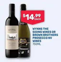 Bottlemart Wynn's The Siding Wines or Brown Brothers Prosecco NV Wines offer