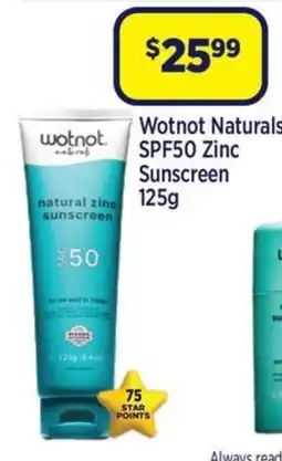 Star Discount Chemist Wotnot Naturals SPF50 Zinc Sunscreen offer