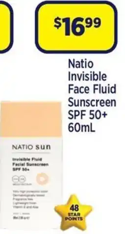 Star Discount Chemist Natio Invisible Fluid Facial Sunscreen SPF 50+ offer