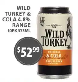 Star Liquor Wild Turkey & Cola offer