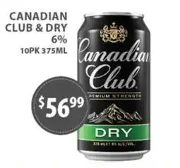 Star Liquor Canadian Club & Dry offer