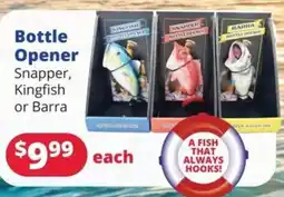 Bargain Boat Bits Bottle Opener Snapper, Kingfish or Barra offer