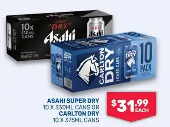 Asahi Super Dry or Carlton Dry