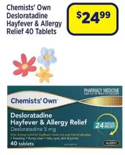 Star Discount Chemist Chemists' Own Desloratadine Hayfever & Allergy Relief offer