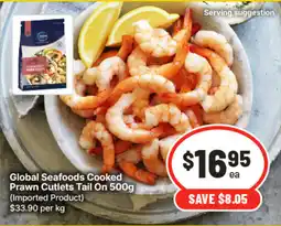 IGA Global Seafoods Cooked Prawn Cutlets Tail On offer
