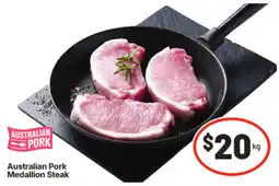 IGA Australian Pork Medallion Steak offer