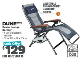 Anaconda Dune 4wd Deluxe Lounge Recliner offer
