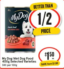 IGA My Dog Wet Dog Food 400g Selected Varieties offer