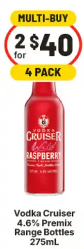 IGA Vodka Cruiser Wild Raspberry offer