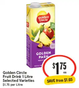 IGA Golden Circle Fruit Drink Selected Varieties offer