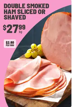IGA Double Smoked Ham Sliced or Shaved offer