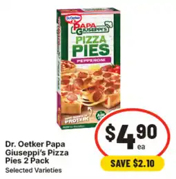 IGA Dr. Oetker Papa Giuseppi's Pizza Pies offer