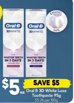 Drakes Oral B 3D White Luxe Toothpaste offer