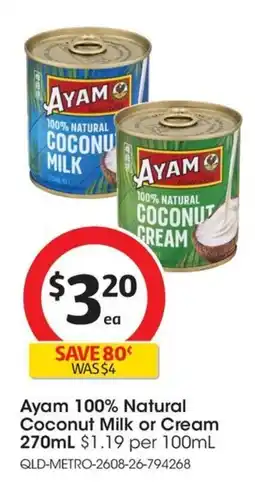 Coles Ayam 100% Natural Coconut Milk or Cream offer