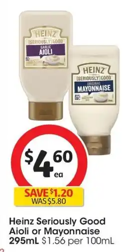Coles Heinz Seriously Good Aioli or Mayonnaise offer