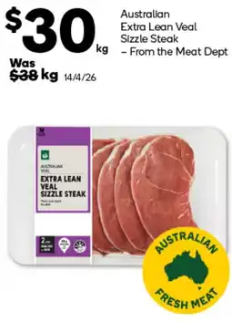 Woolworths Australian Veal Extra Lean Veal Sizzle Steak offer