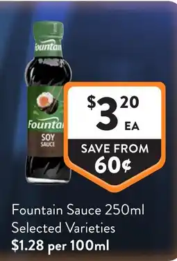 Foodworks Fountain Sauce offer