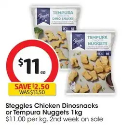 Coles Steggles Chicken Dinosnacks or Tempura Nuggets offer