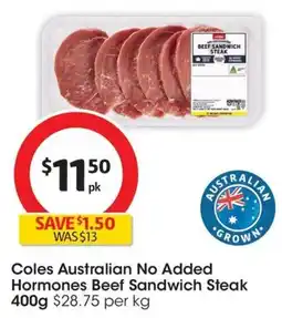 Coles Coles Australian No Added Hormones Beef Sandwich Steak offer