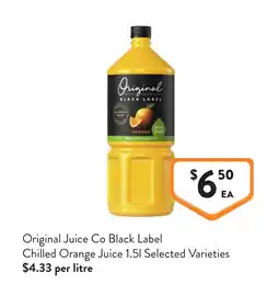 Foodworks Original Juice Co Black Label Chilled Orange Juice 1.5L Selected Varieties offer