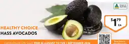 Foodworks Healthy Choice Hass Avocados offer