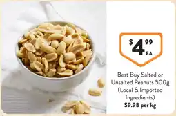 Foodworks Best Buy Salted or Unsalted Peanuts offer