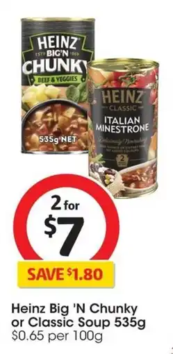 Coles Heinz Big 'N Chunky or Classic Soup offer