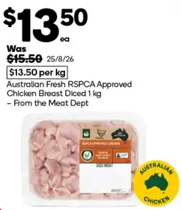 Woolworths Australian Fresh RSPCA Approved Chicken Breast Diced offer