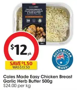 Coles Coles Made Easy Chicken Breast Garlic Herb Butter offer