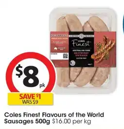 Coles Coles Finest Flavours of the World Sausages offer