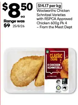 Woolworths Woolworths Chicken Schnitzel Varieties offer