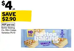 Woolworths Better Baking Co. Mini Cakes Varieties offer