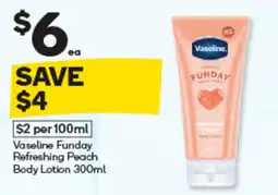 Woolworths Vaseline Funday Refreshing Peach Body Lotion offer