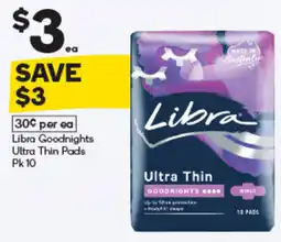 Woolworths Libra Goodnights Ultra Thin Pads offer