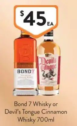 Foodworks Bond 7 Whisky or Devil's Tongue Cinnamon Whisky offer