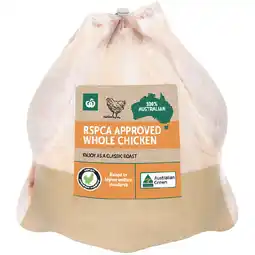 Woolworths Australian Fresh Whole Plain RSPCA Approved Chicken – From the Meat Dept offer
